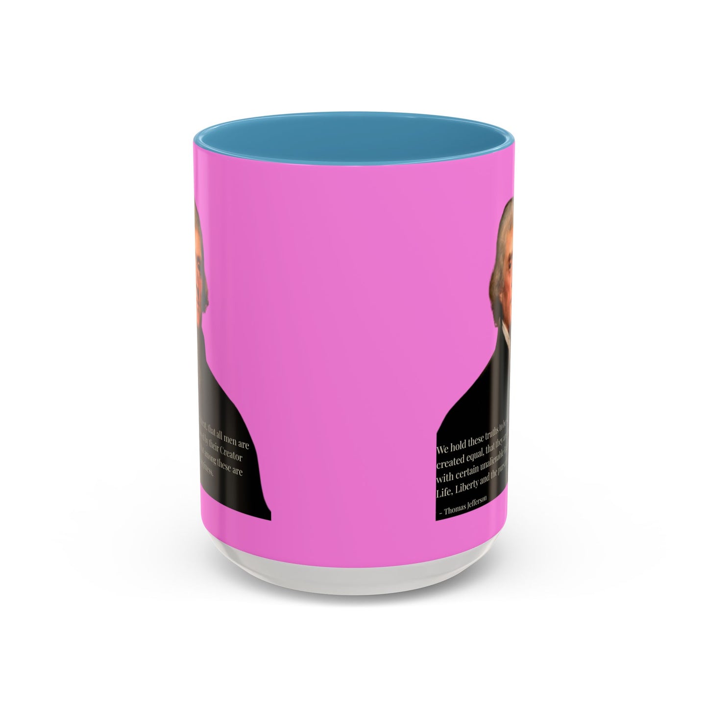We hold these truths to be self-evident Pink Accent Mug by theGreenDragonTavern.shop