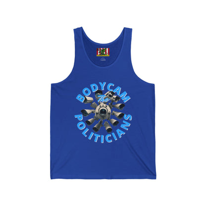 Bodycam the Politicians Cameras Unisex Jersey Tank Top by theGreenDragonTavern.shop