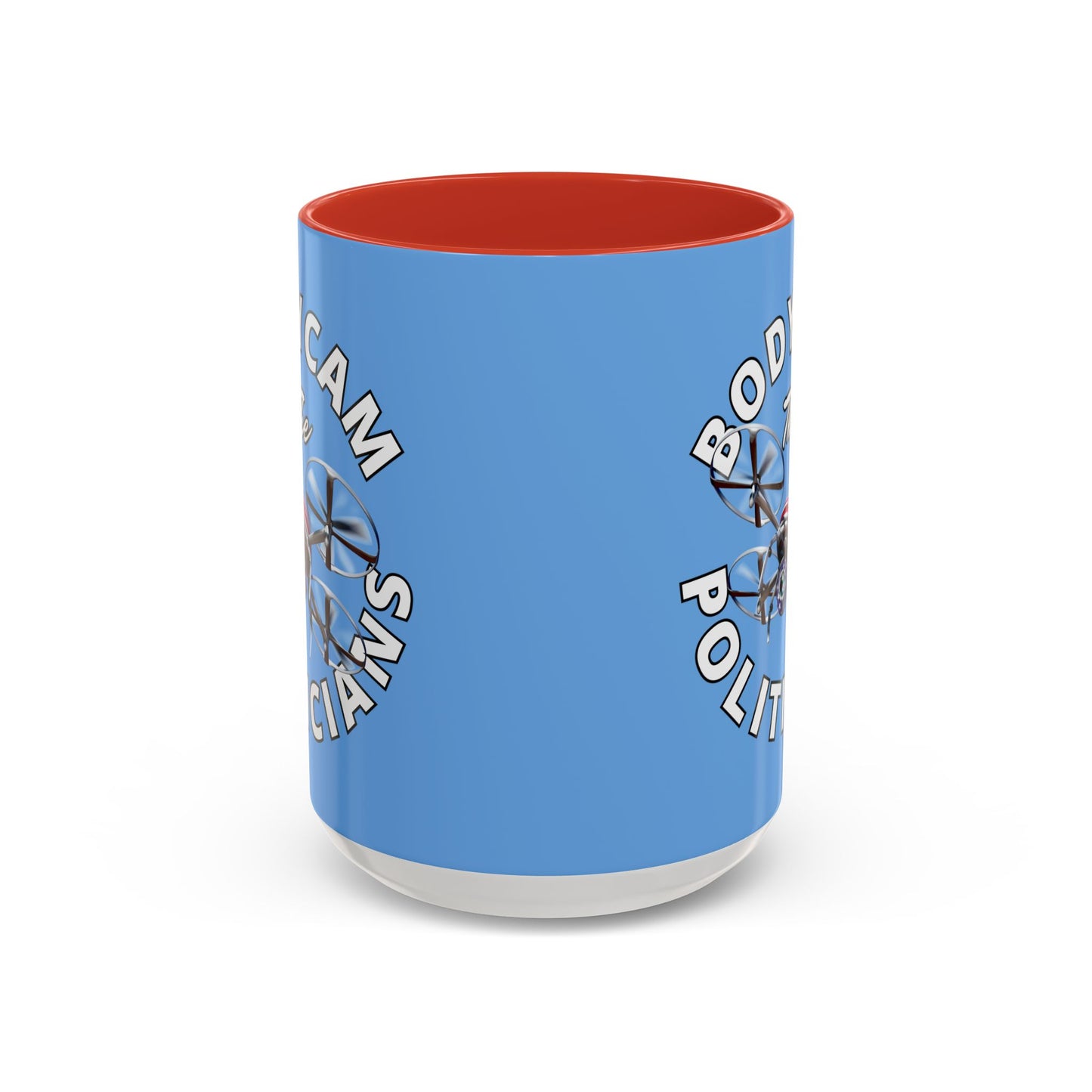 Bodycam the Politicians Drone Light Blue Accent Mug by theGreenDragonTavern.shop