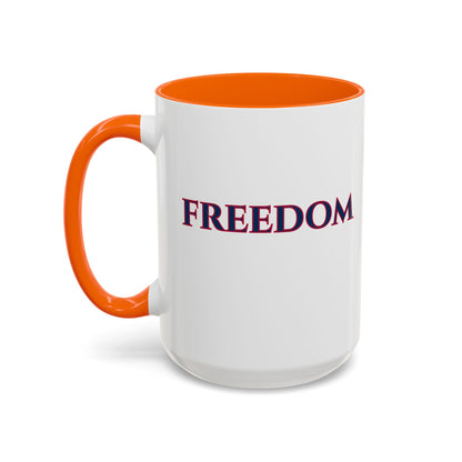 Freedom, White Accent Mug by theGreenDragonTavern.shop