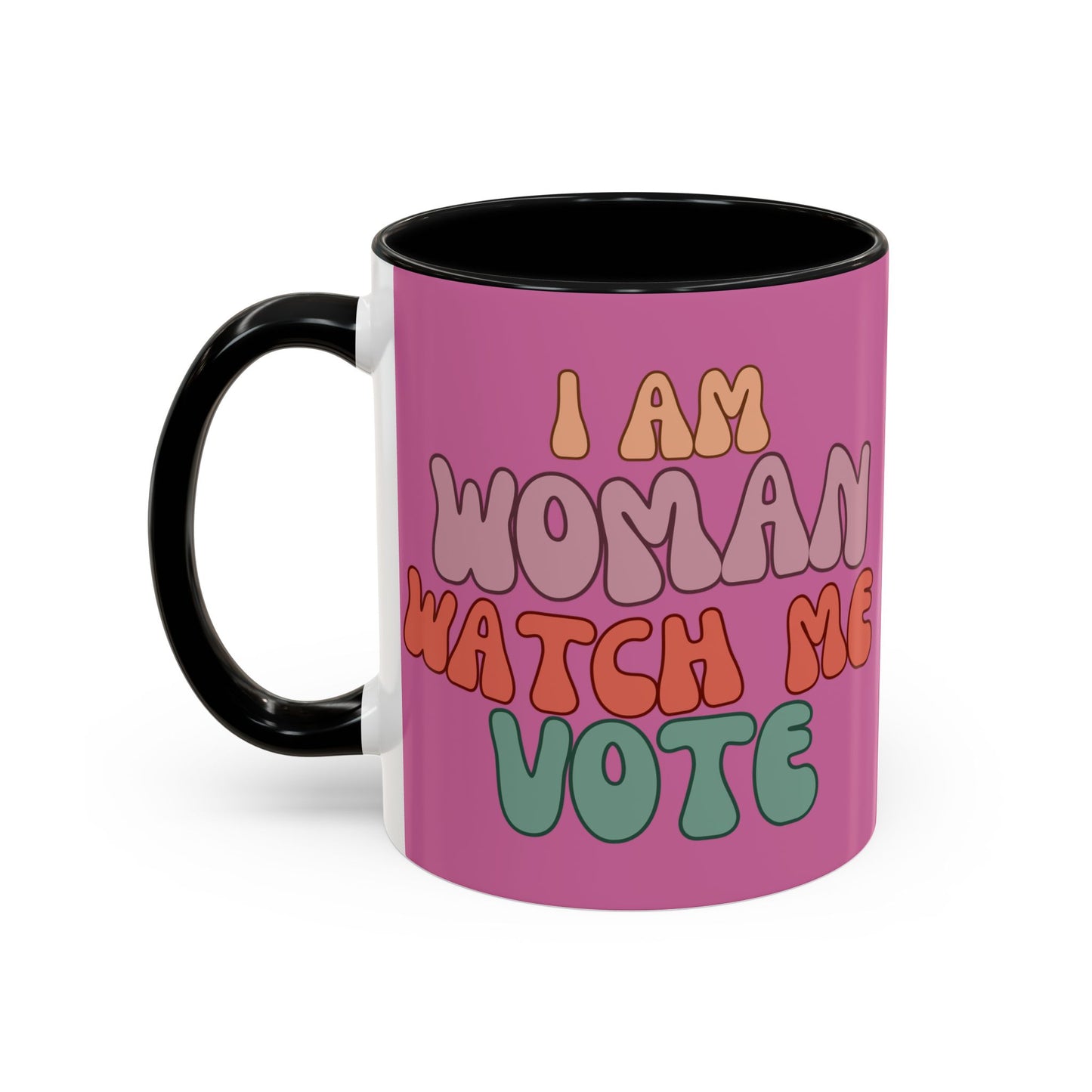 I Am Woman Watch Me Vote Pink Accent Mug by theGreenDragonTavern.shop