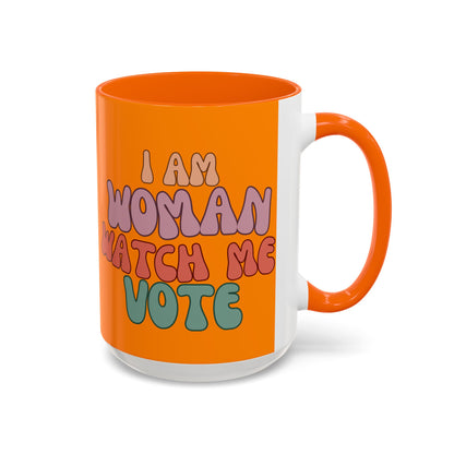 I Am Woman Watch Me Vote Orange Accent Mug by theGreenDragonTavern.shop