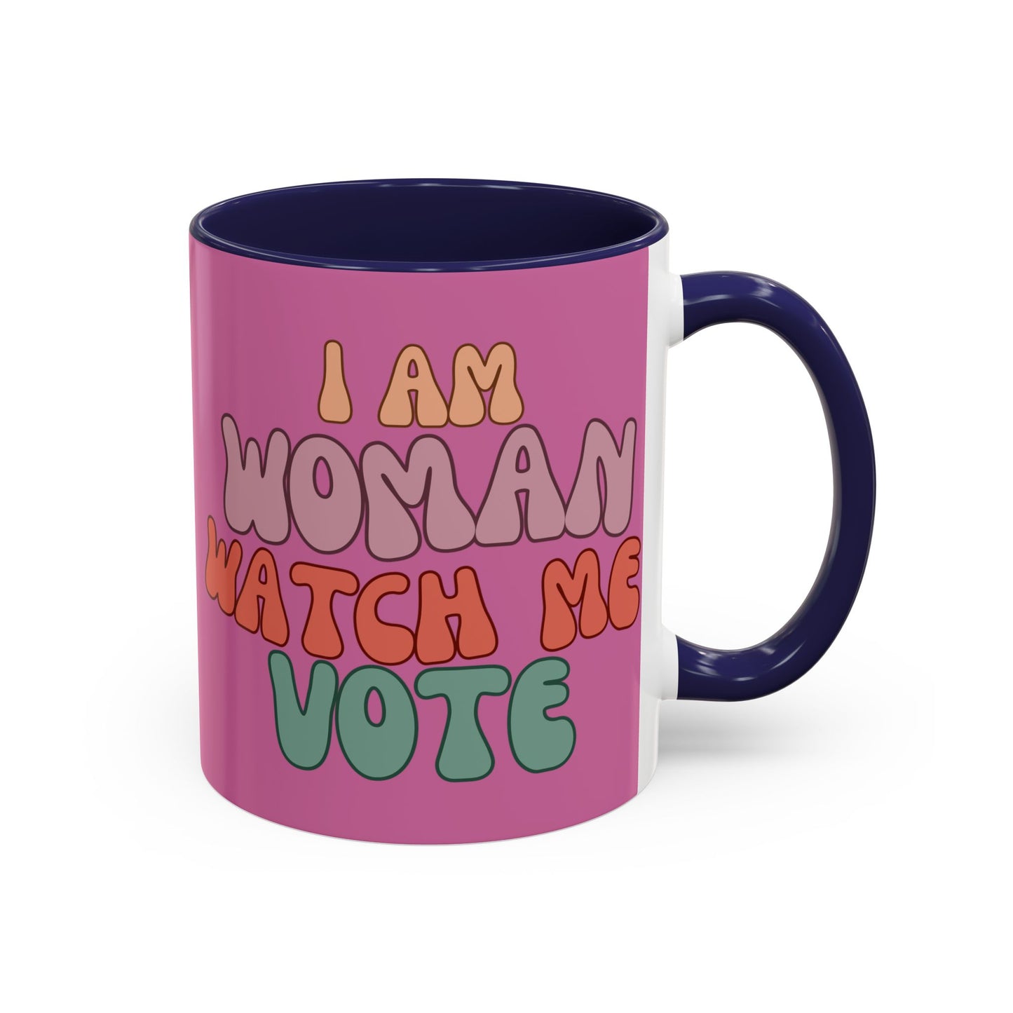 I Am Woman Watch Me Vote Pink Accent Mug by theGreenDragonTavern.shop