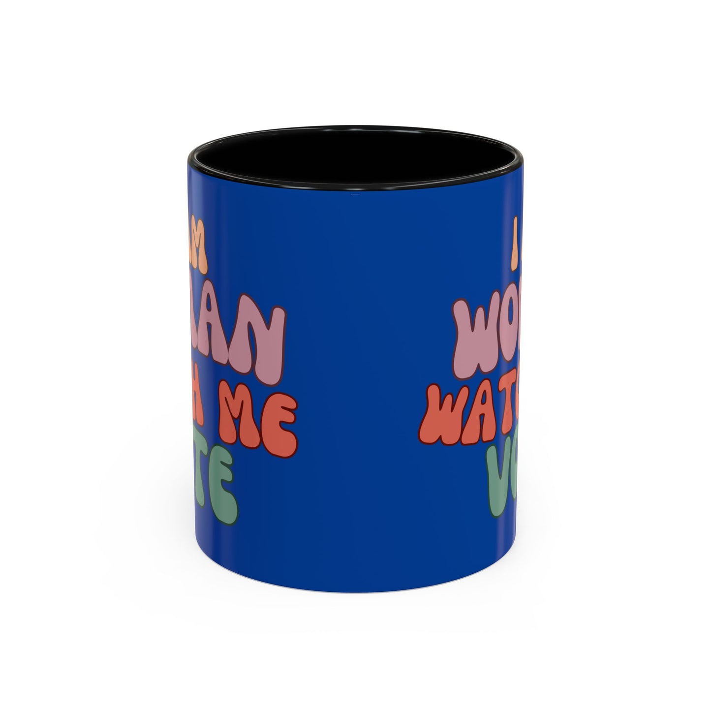 I Am Woman Watch Me Vote Dark Blue Accent Mug by theGreenDragonTavern.shop