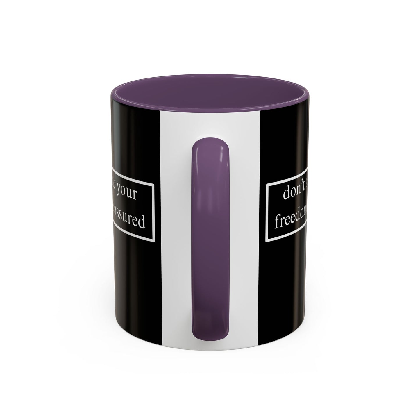 don't assume your freedoms are assured White font Black Accent Mug by theGreenDragonTavern.shop