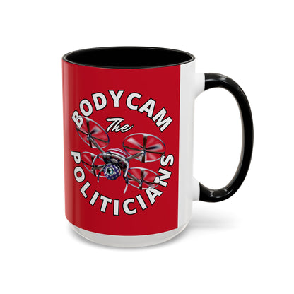 Bodycam the Politicians Drone Red Accent Mug by theGreenDragonTavern.shop