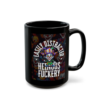 Easily Distracted by Heinous Fuckery Little Jincs Black Mug by theGreenDragonTavern.shop