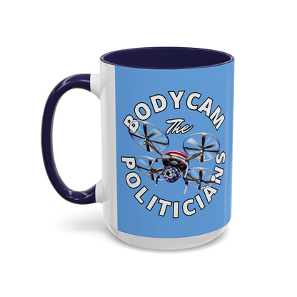 Bodycam the Politicians Drone Light Blue Accent Mug by theGreenDragonTavern.shop