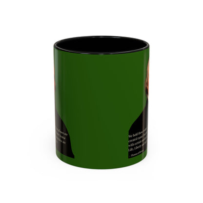 We hold these truths to be self-evident Dark Green Accent Mug by theGreenDragonTavern.shop