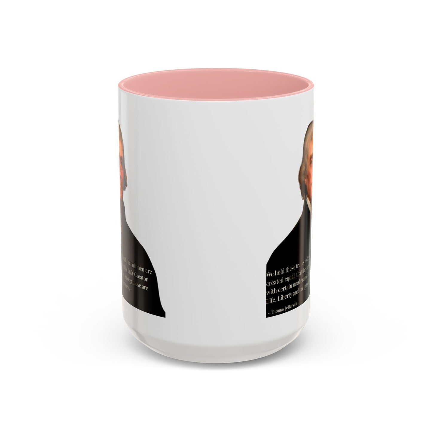 We hold these truths to be self-evident White Accent Mug by theGreenDragonTavern.shop