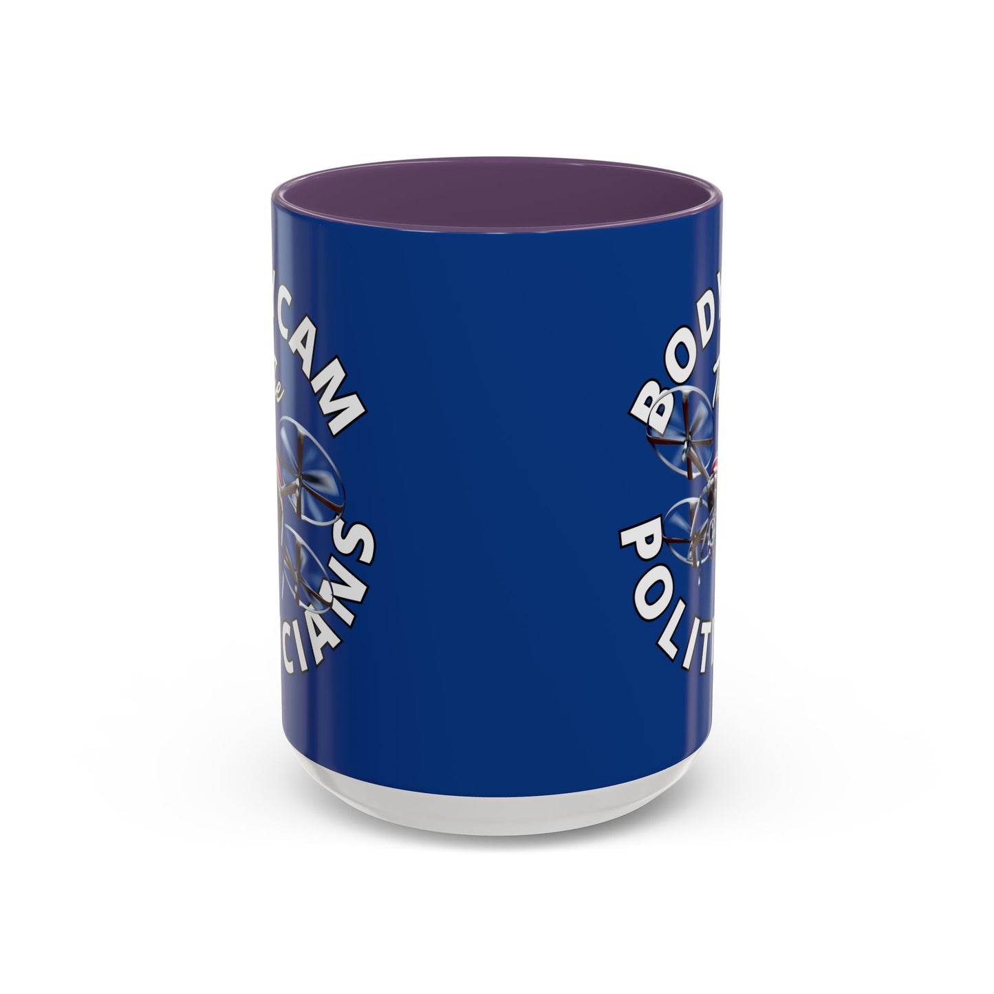Bodycam the Politicians Drone Dark Blue Accent Mug by theGreenDragonTavern.shop