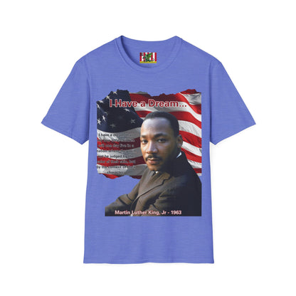 "I Have a Dream" MLKJr Light colors Unisex T-Shirt by theGreenDragonTavern.shop