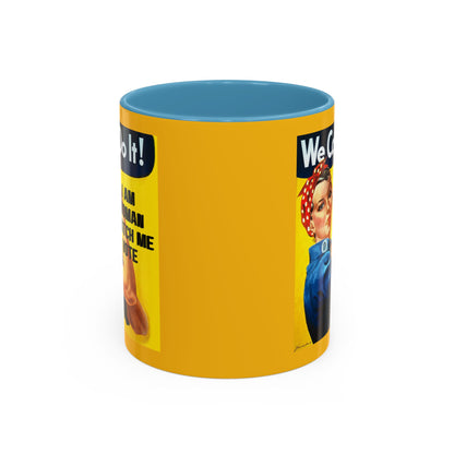 I Am Woman Watch Me Vote Rosie Yellow Accent Mug by theGreenDragonTavern.shop