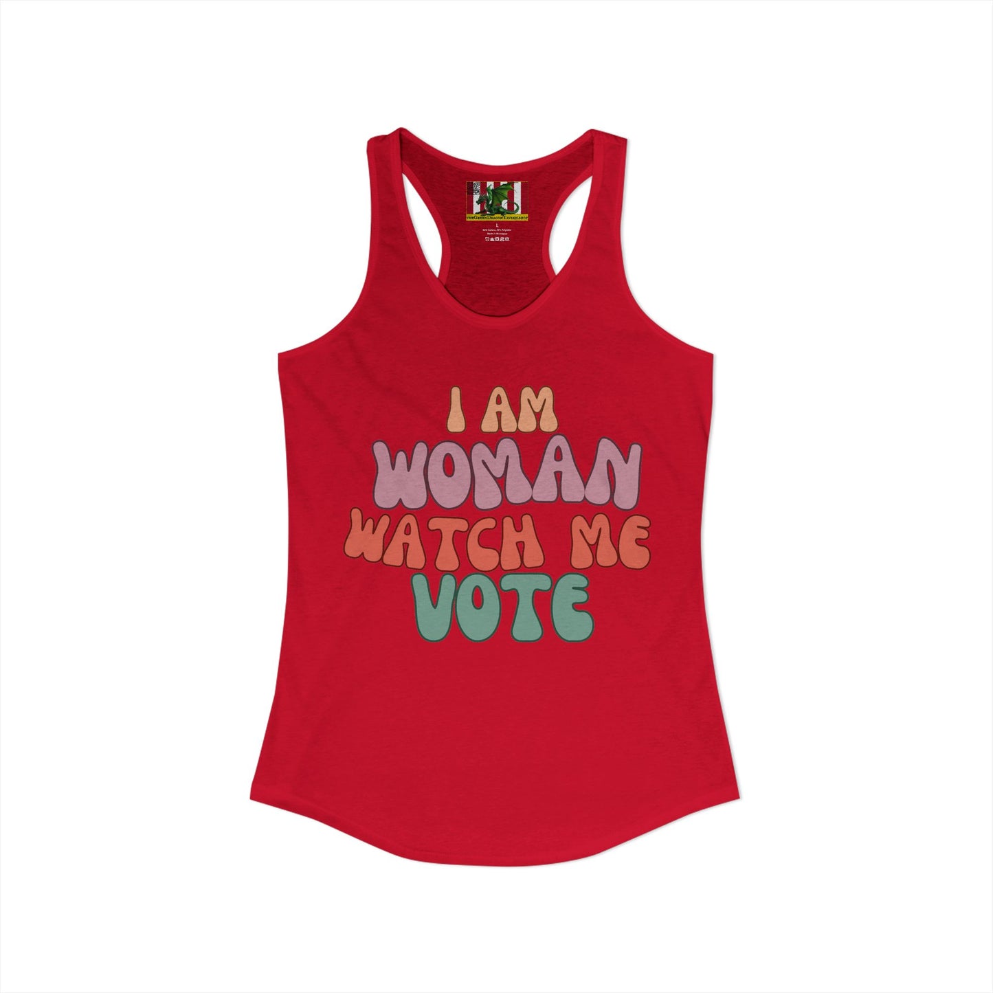 I Am Woman Watch Me Vote Women's Racerback Tank Top by theGreenDragonTavern.shop