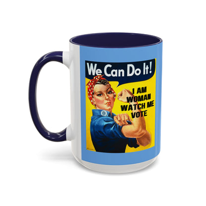 I Am Woman Watch Me Vote Rosie Light Blue Accent Mug by theGreenDragonTavern.shop