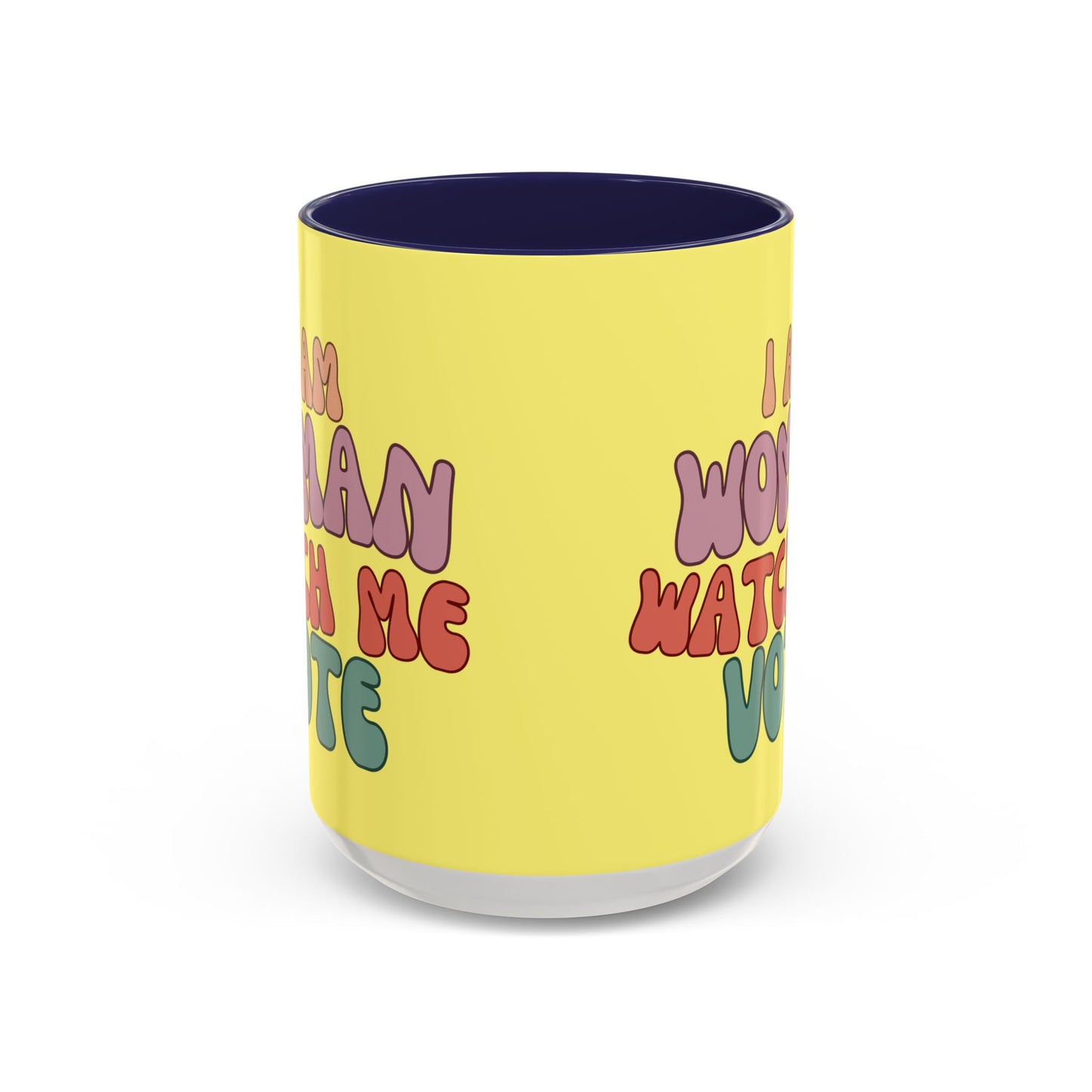 I Am Woman Watch Me Vote Yellow Accent Mug by theGreenDragonTavern.shop