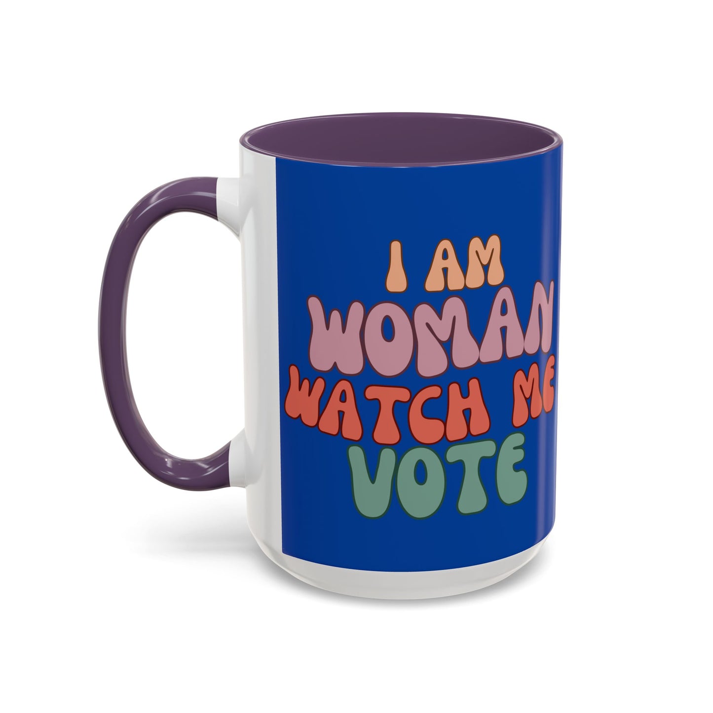 I Am Woman Watch Me Vote Dark Blue Accent Mug by theGreenDragonTavern.shop