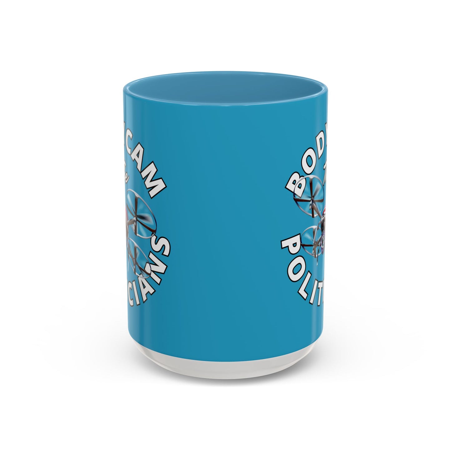 Bodycam the Politicians Drone Turquoise Accent Mug by theGreenDragonTavern.shop