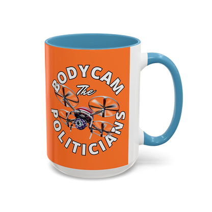 Bodycam the Politicians Drone Orange Accent Mug by theGreenDragonTavern.shop