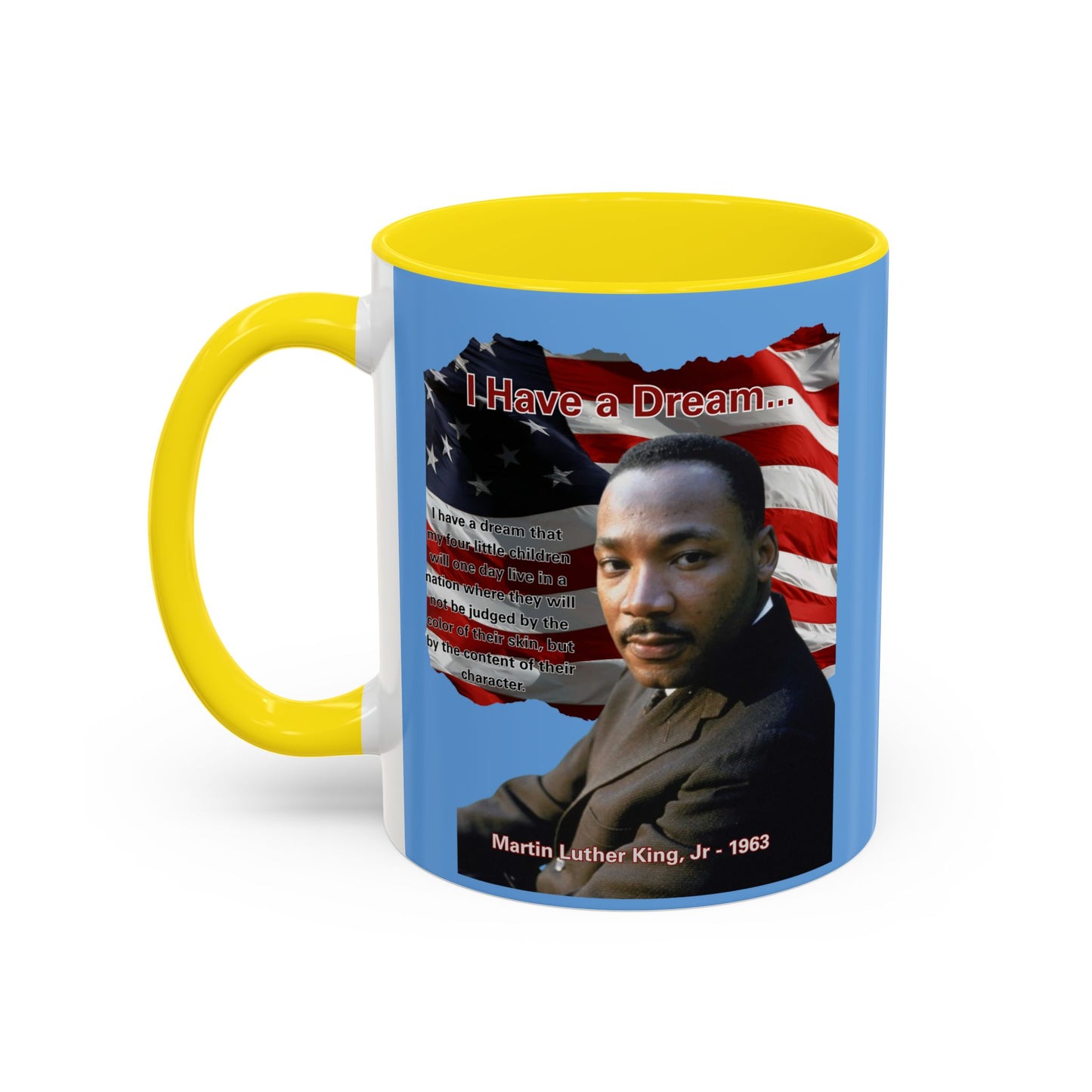 "I Have a Dream" MLKJr Blue Accent Mug by theGreenDragonTavern.shop