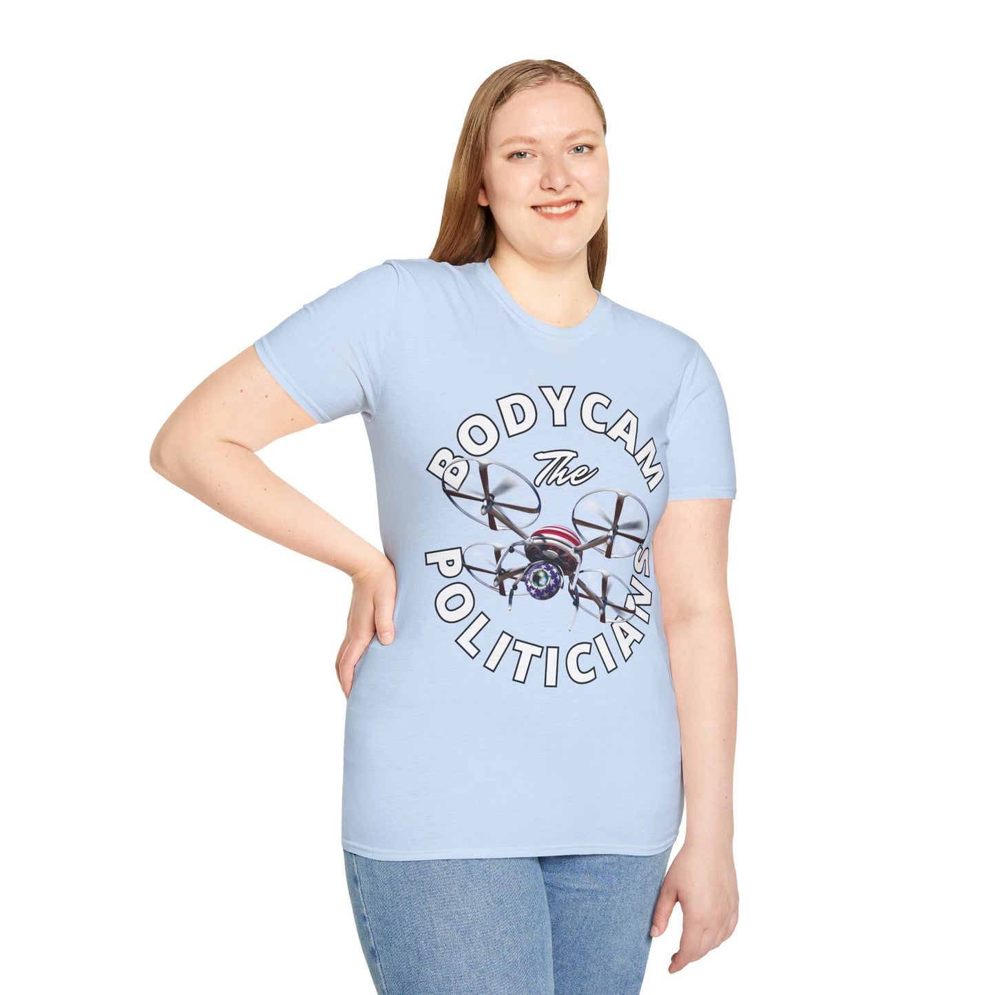 Bodycam the Politicians Drone Light colors Unisex T-Shirt by theGreenDragonTavern.shop