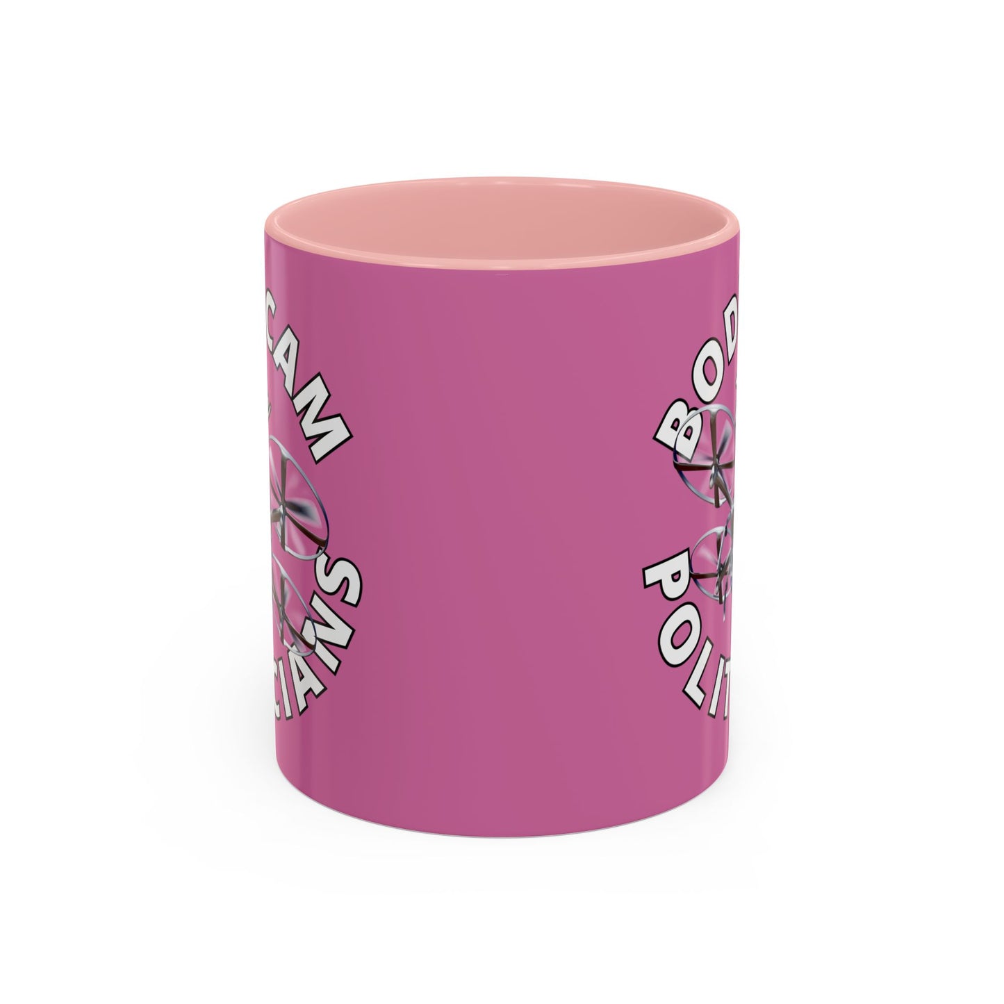 Bodycam the Politicians Drone Pink Accent Mug by theGreenDragonTavern.shop