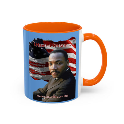 "I Have a Dream" MLKJr Blue Accent Mug by theGreenDragonTavern.shop