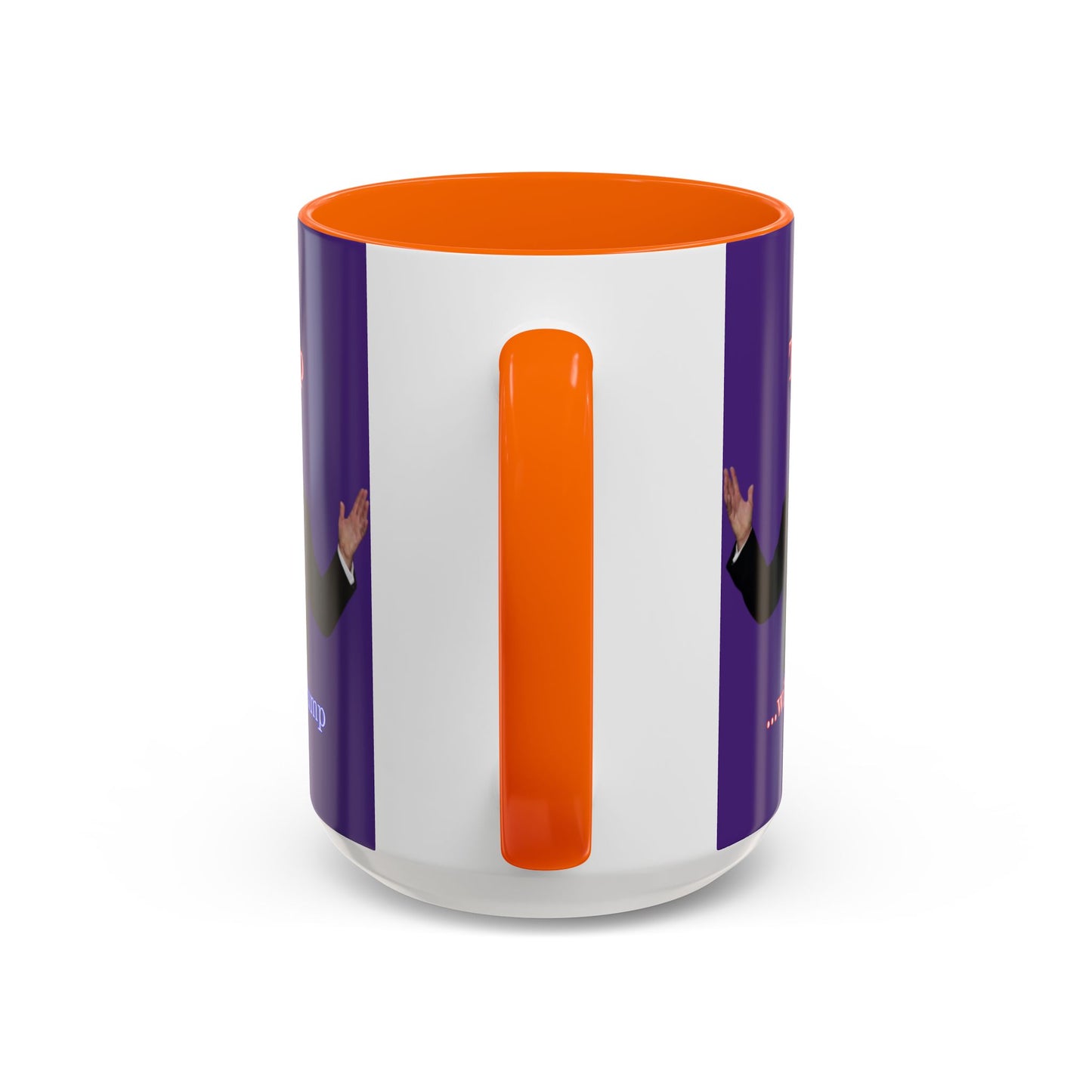 Trump...will be Trump Dark Purple Accent Mug by theGreenDragonTavern.shop