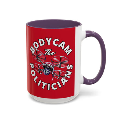 Bodycam the Politicians Drone Red Accent Mug by theGreenDragonTavern.shop