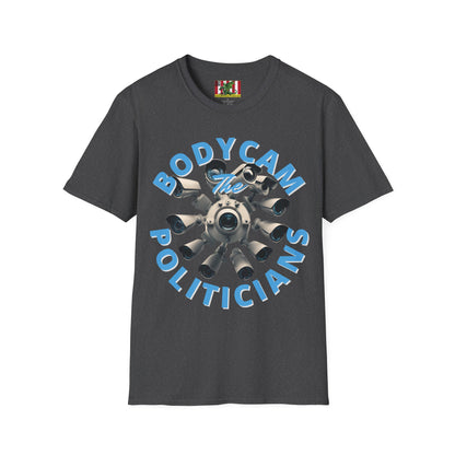 Bodycam the Politicians Cameras Dark colors Unisex T-Shirt by theGreenDragonTavern.shop