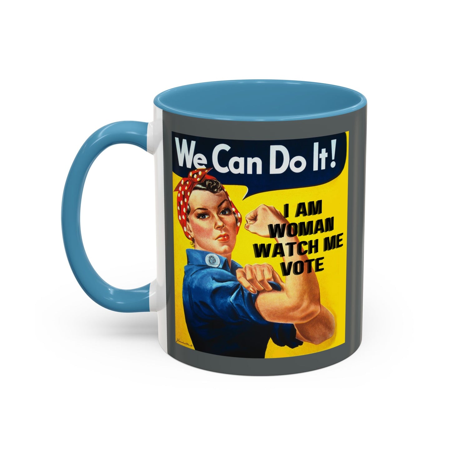 I Am Woman Watch Me Vote Rosie Grey Accent Mug by theGreenDragonTavern.shop