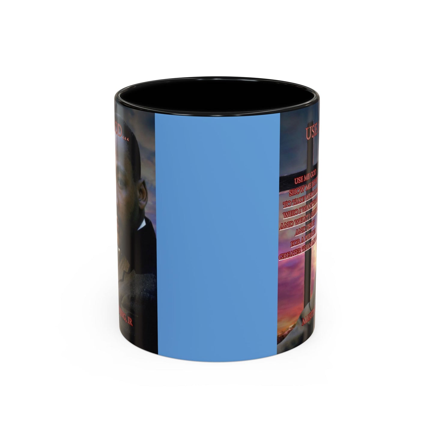Use Me God, MLK Jr Blue Accent Mug by theGreenDragonTavern.shop