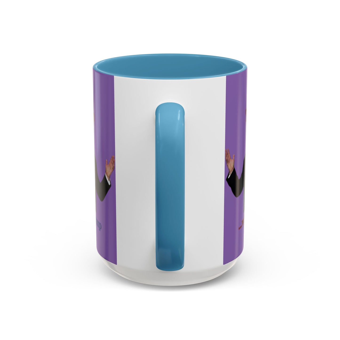 Trump...will be Trump Light Purple Accent Mug by theGreenDragonTavern.shop