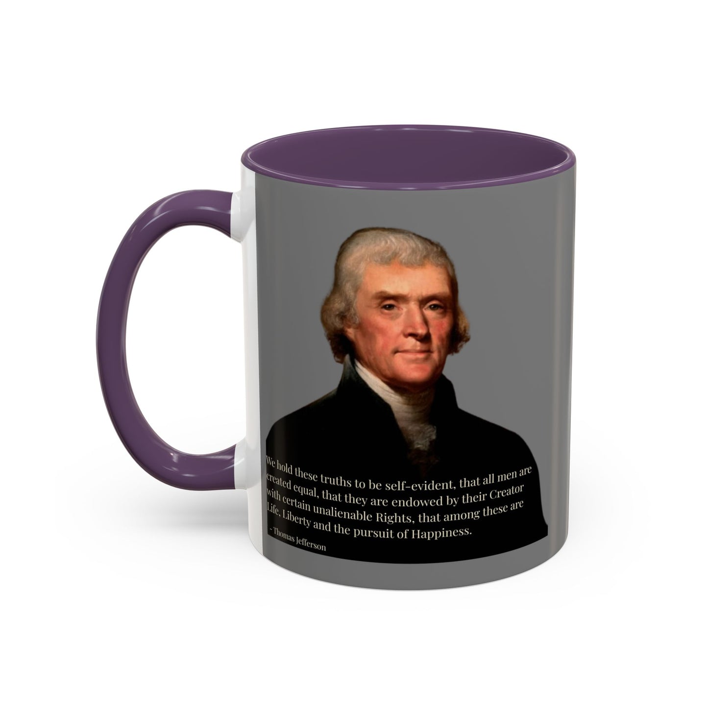 We hold these truths to be self-evident Grey Accent Mug by theGreenDragonTavern.shop