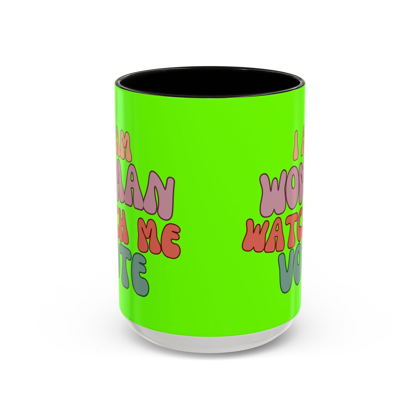 I Am Woman Watch Me Vote Light Green Accent Mug by theGreenDragonTavern.shop