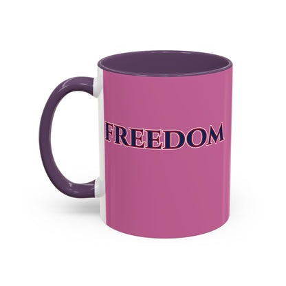 Freedom, Pink Accent Mug by theGreenDragonTavern.shop
