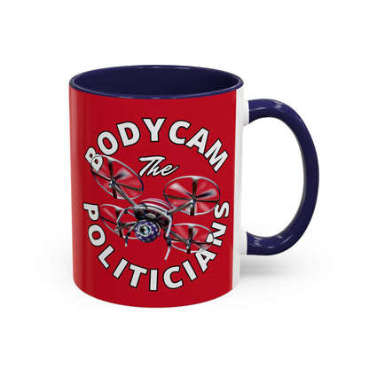 Bodycam the Politicians Drone Red Accent Mug by theGreenDragonTavern.shop