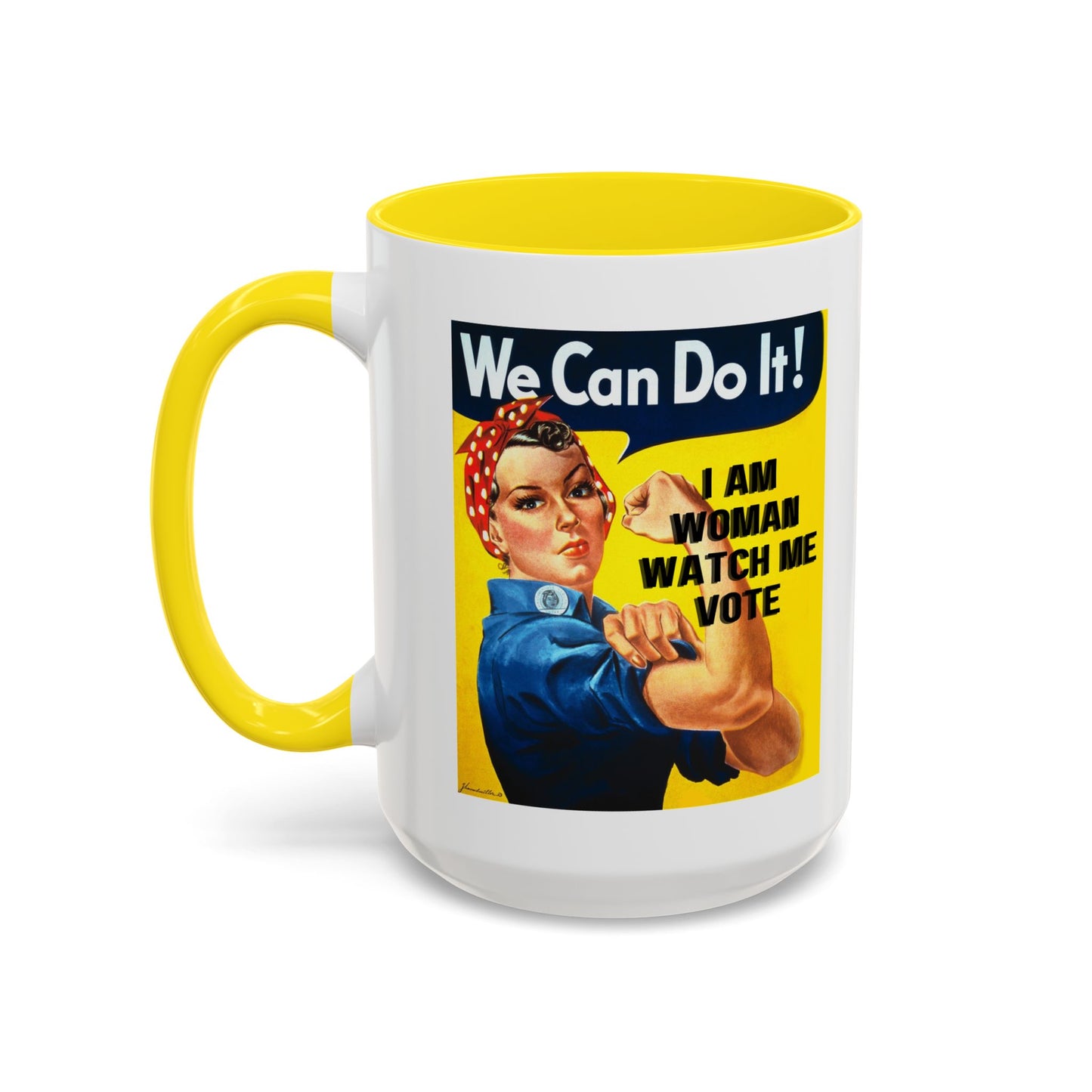 I Am Woman Watch Me Vote Rosie White Accent Mug by theGreenDragonTavern.shop