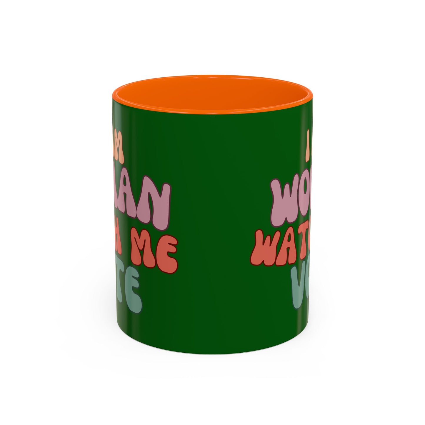 I Am Woman Watch Me Vote Dark Green Accent Mug by theGreenDragonTavern.shop