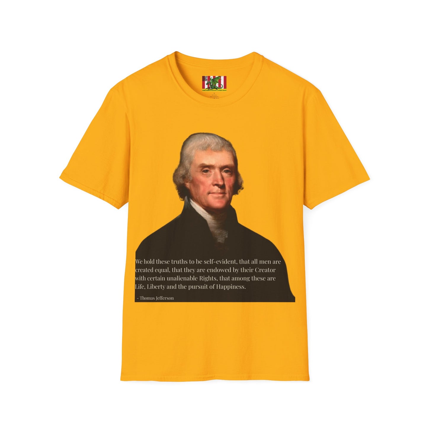 We hold these truths to be self-evident Light colors Unisex T-Shirt by theGreenDragonTavern.shop