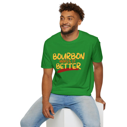 Bourbon makes it better Dark colors Unisex T-Shirt by theGreenDragonTavern.shop