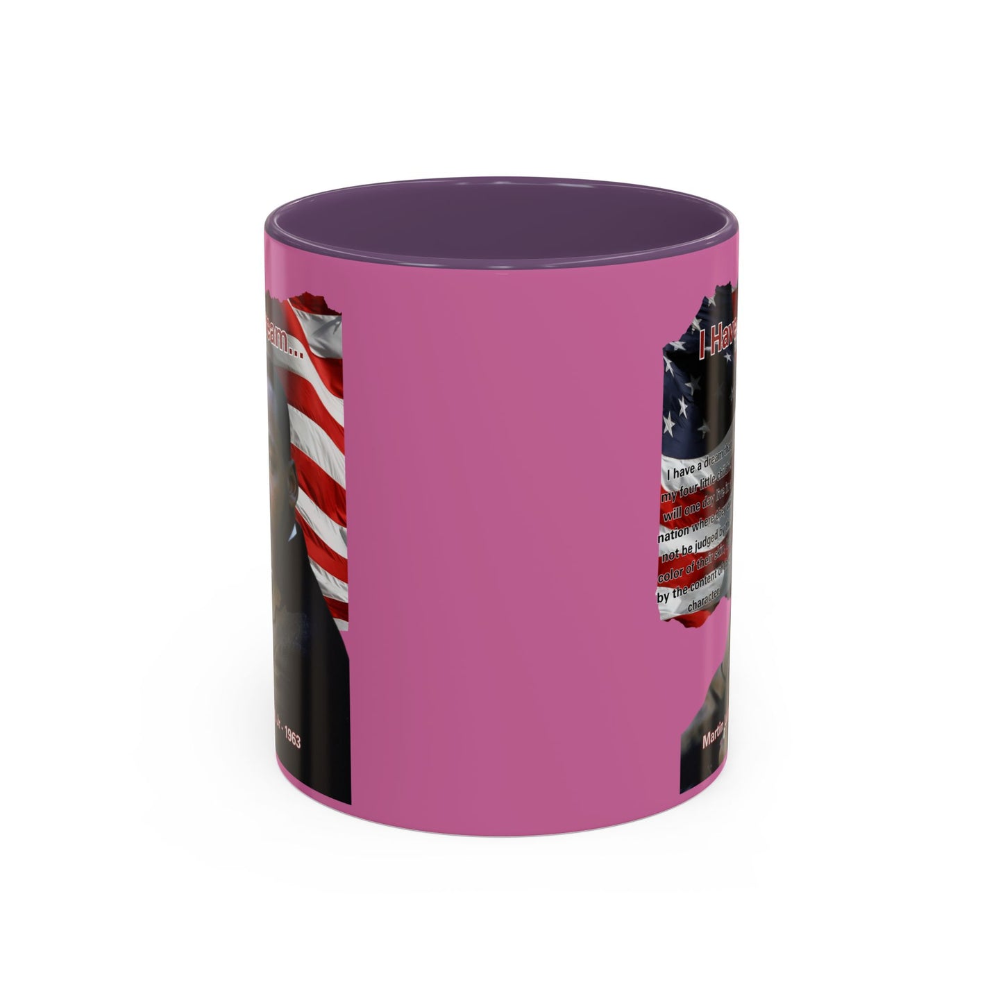"I Have a Dream" MLKJr Pink Accent Mug by theGreenDragonTavern.shop