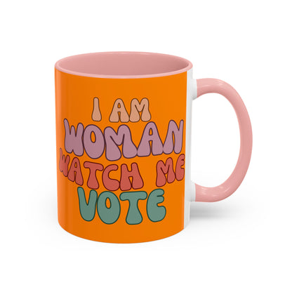 I Am Woman Watch Me Vote Orange Accent Mug by theGreenDragonTavern.shop
