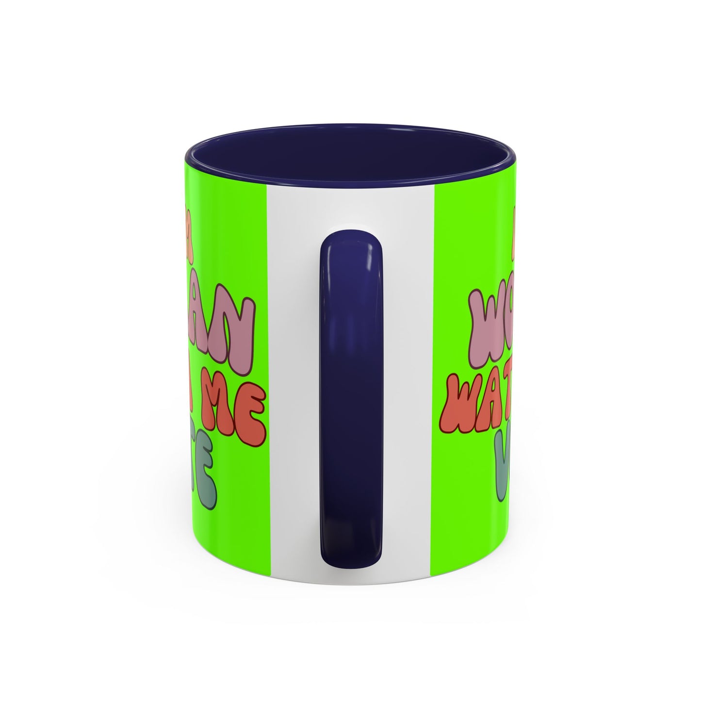 I Am Woman Watch Me Vote Light Green Accent Mug by theGreenDragonTavern.shop