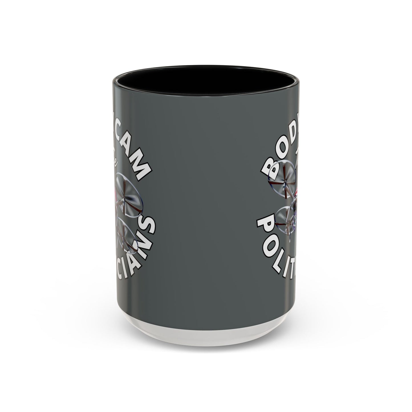 Bodycam the Politicians Drone Grey Accent Mug by theGreenDragonTavern.shop