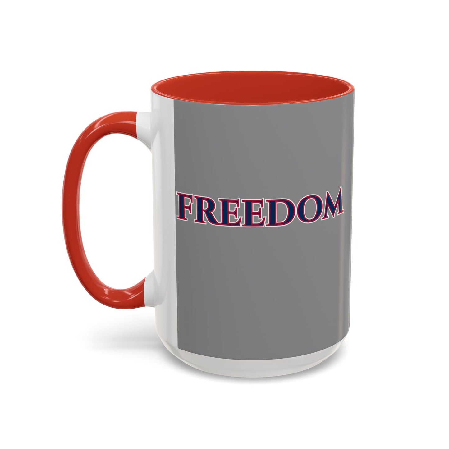 Freedom, Grey Accent Mug by theGreenDragonTavern.shop