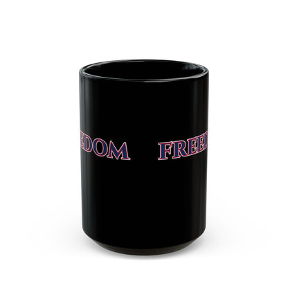 Freedom, Blue font, Black Mug by theGreenDragonTavern.shop