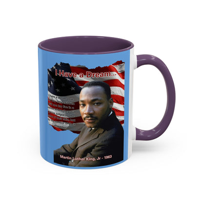 "I Have a Dream" MLKJr Blue Accent Mug by theGreenDragonTavern.shop