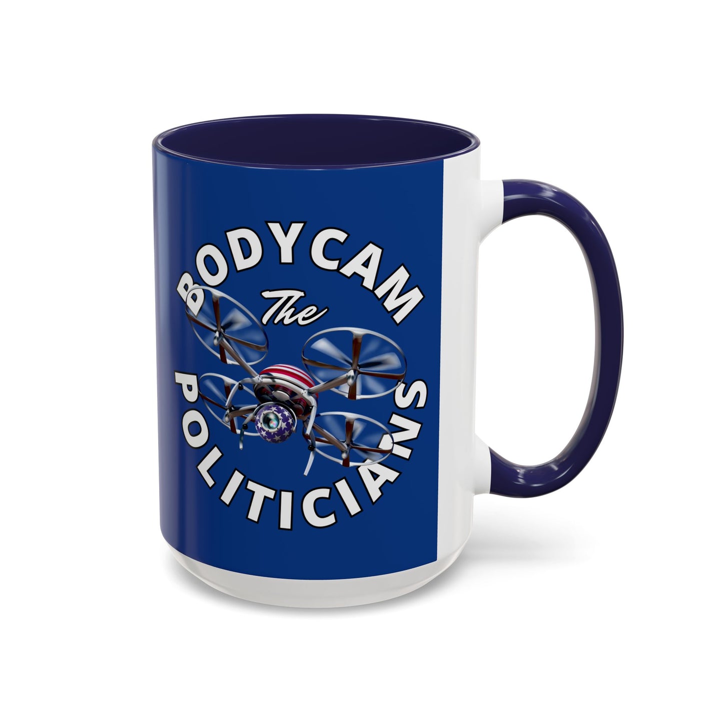 Bodycam the Politicians Drone Dark Blue Accent Mug by theGreenDragonTavern.shop