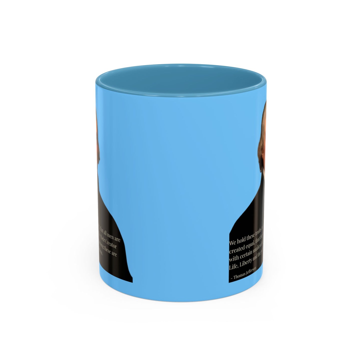 We hold these truths to be self-evident Light Blue Accent Mug by theGreenDragonTavern.shop